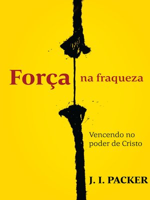 cover image of Força na fraqueza